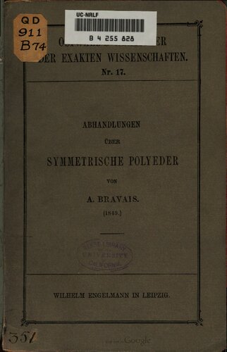 A. Bravais' Abhandlungen über symmetrische Polyeder (1849)