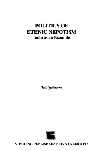 Politics of ethnic nepotism : India as an example