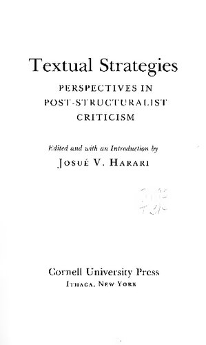 Textual Strategies: Perspectives in Post-Structuralist Criticism