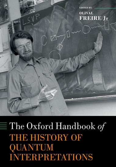 The Oxford Handbook of the History of Quantum Interpretations