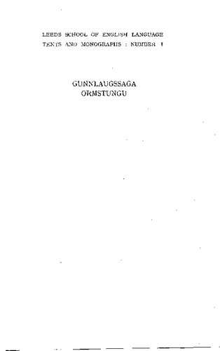 Gunnlaugssaga ormstungu, Edited from the Stockholm and Copenhagen Manuscripts