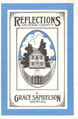 Reflections on Door County : a Grace Samuelson sampler.