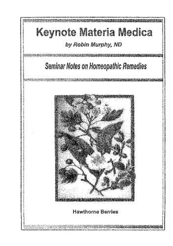 Keynote Materia Medica: Seminar Notes on Homeopathic Remedies