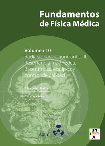 Fundamentos de Fisica Medica Volumen 10