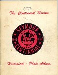 Seymour centennial, 1868-1968 : the centennial review, historical-photo album