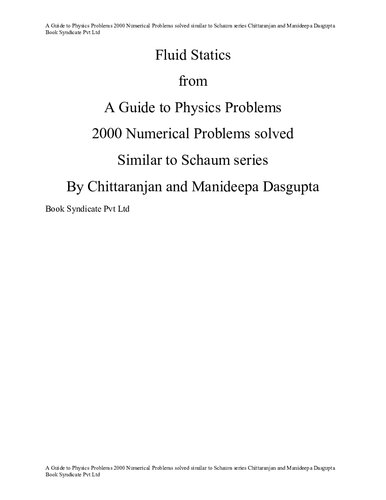 Fluid Statics from A Guide to Physics Problems 2000 Numerical Problems solved similar to schaum series IIT JEE WBJEE Chittaranjan and Manideepa Dasgupta