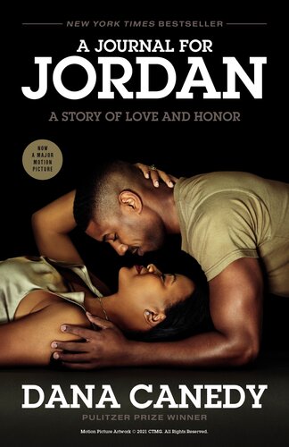 A Journal for Jordan : A Story of Love and Honor