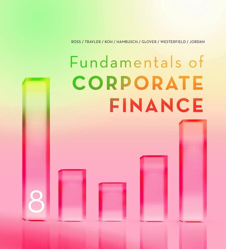 Ross: Fundamentals of Corporate Finance 8e (978174376805) Australian Edition