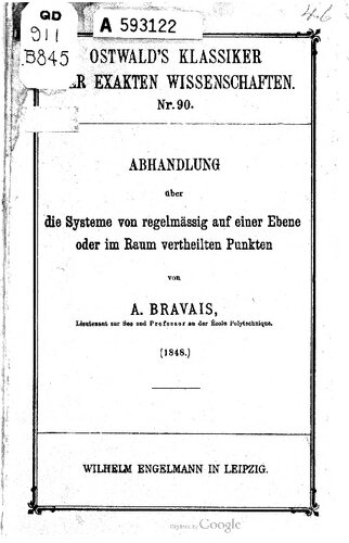 Abhandlung über die Systeme von regelmäßig auf einer Ebene oder Im Raum verteilten Punkten (1848)