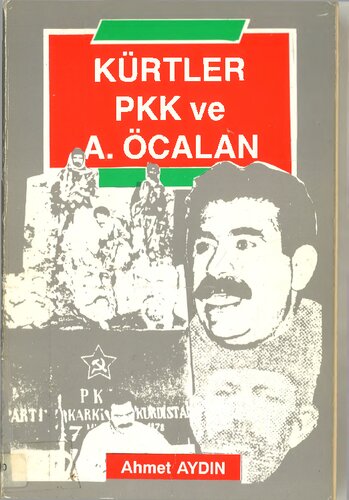 Kürtler, PKK ve A. Öcalan