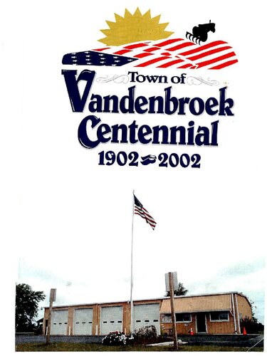 Town of Vandenbroek centennial 1902-2002