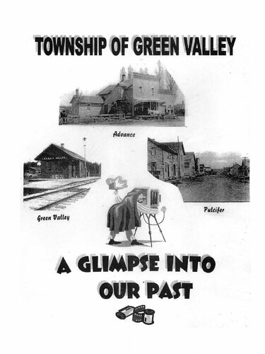 Town of Green Valley : a glimpse into our past, book II