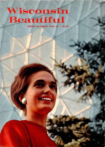 Wisconsin Beautiful, official handbook 1966-67