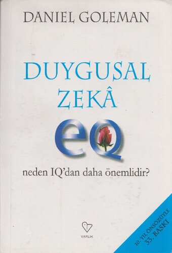 Duygusal Zeka - Neden IQ'dan Daha Önemlidir?