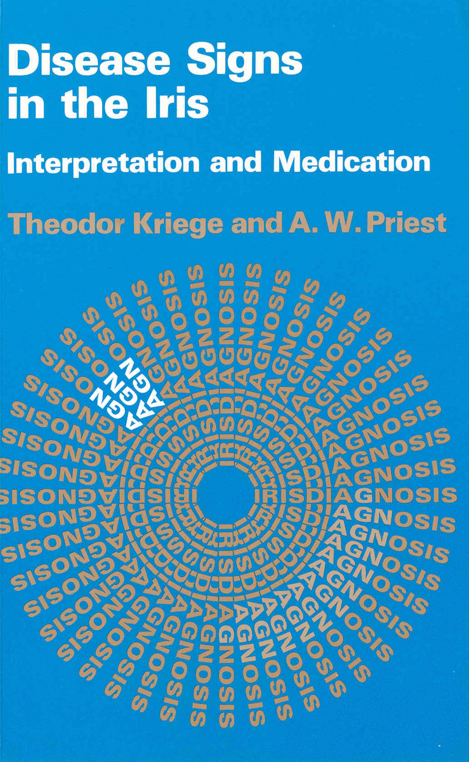 Disease Signs in the Iris: Interpretation and Medication Schuessler Tissue Salts