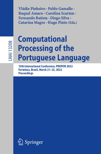 Computational Processing of the Portuguese Language