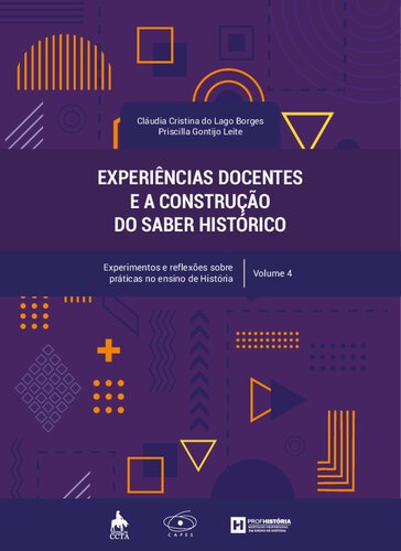 Experiências docentes e a construção do saber histórico