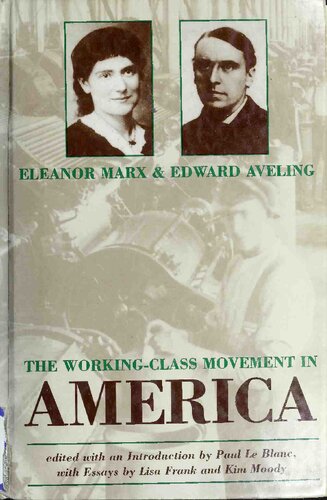 The Working Class Movement in America