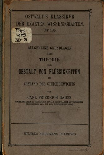 Allgemeine Grundlagen einer Theorie der Gestalt von Flüssigkeiten im Zustand des Gleichgewichts (1829, 1830)