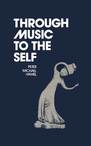 Through music to the self - how to appreciate and experience music anew