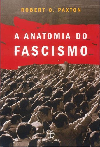 A anatomia do Fascismo