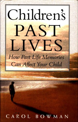 Children's past lives - how past life memories can affect your child