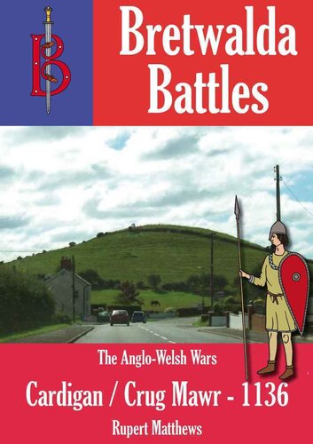 The Battle of Cardigan / Crug Mawr (1136)