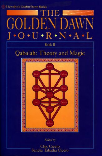 Golden Dawn journal - Book II - Qabalah - theory and magic