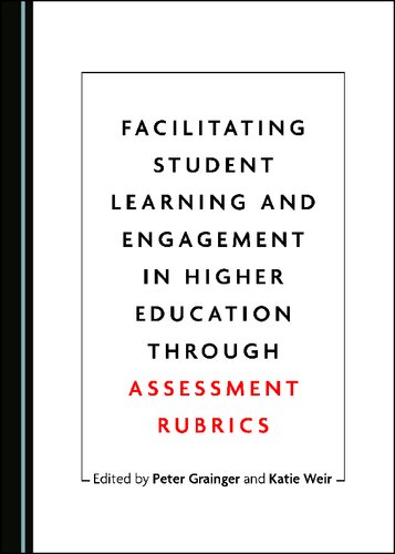 Facilitating Student Learning and Engagement in Higher Education through Assessment Rubrics