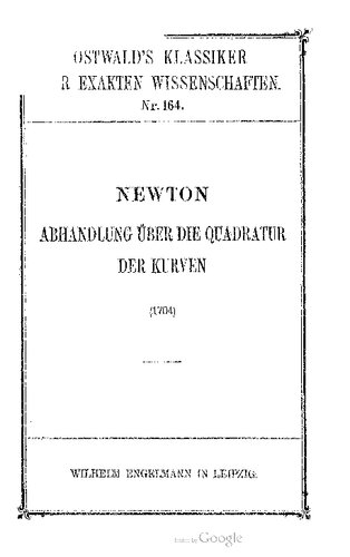 Newtons Abhandlung über die Quadratur der Kurven (1704)