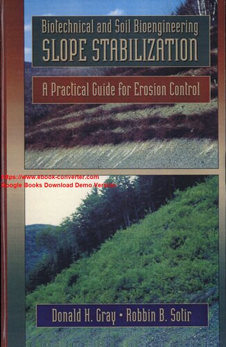 BIOTECHNICAL AND SOIL BIOENGINEERING SLOPE STABILIZATION