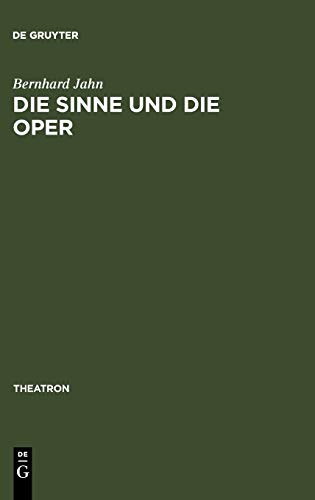 Die Sinne und die Oper (Theatron)