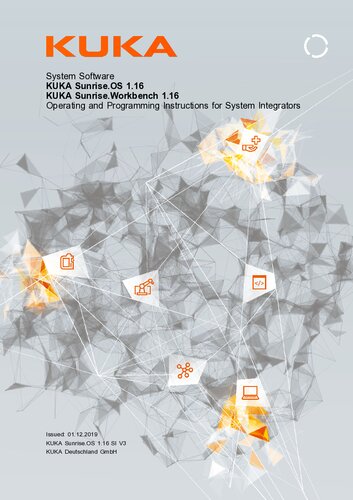 KUKA Sunrise.OS 1.16: Operating and Programming Instructions for System Integrators