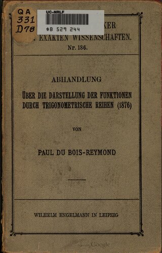 Abhandlungen über die Darstellung der Funktionen durch trogonometrische Reihen (1876)