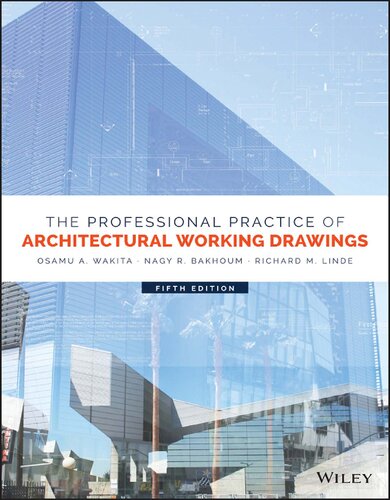 the Professional Practice of Architectural Working Drawings.