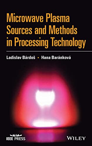 Microwave Plasma Sources and Methods in Processing Technology