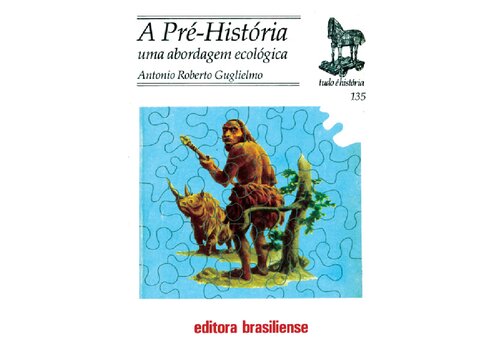 A Pré-História – Uma abordagem ecológica