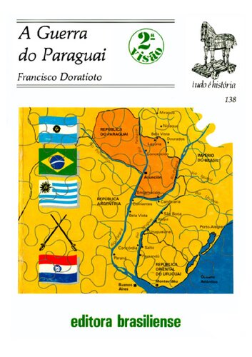 A Guerra do Paraguai 2ª visão