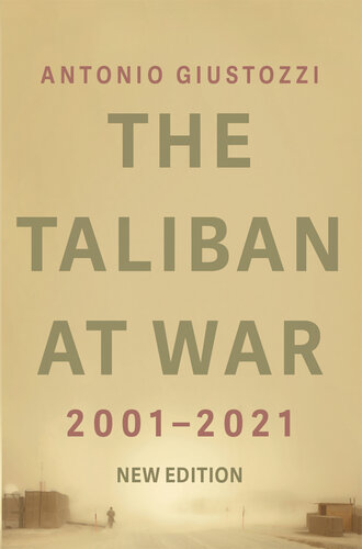 The Taliban at War (2001-2021)