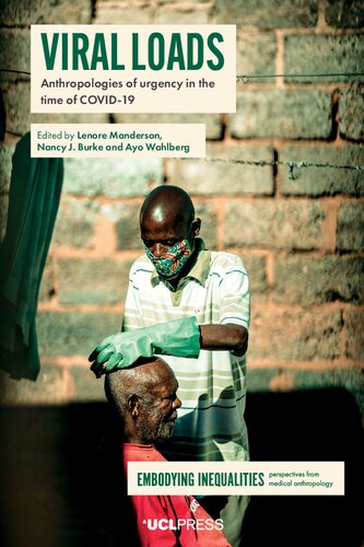 Viral Loads: Anthropologies of Urgency in the Time of COVID-19