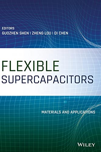 Flexible Supercapacitors: Materials and Applications