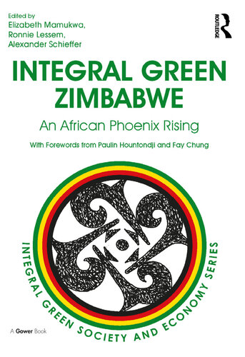 Integral Green Zimbabwe: An African Phoenix Rising