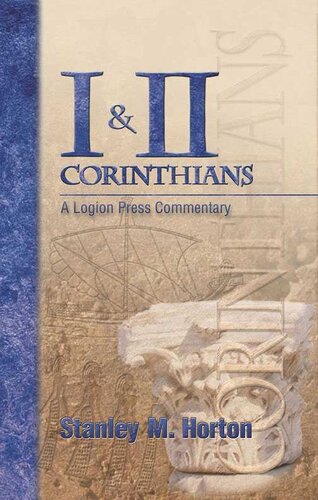 I & II Corinthians: A Logion Press Commentary