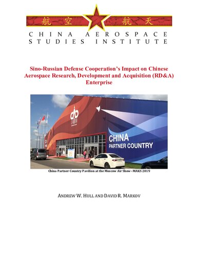 Sino-Russian Defense Cooperation’s Impact on Chinese Aerospace Research, Development and Acquisition (RD&A) Enterprise