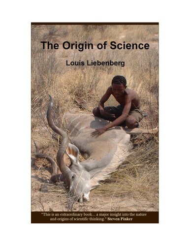 The Origin of Science_The Evolutionary Roots of Scientific Reasoning and its Implications for Tracking Science