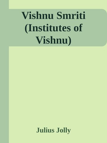 Vishnu Smriti (Institutes of Vishnu)