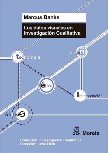 Los datos visuales en investigación cualitativa