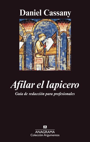 Afilar el lapicero: guía de redacción para profesionales