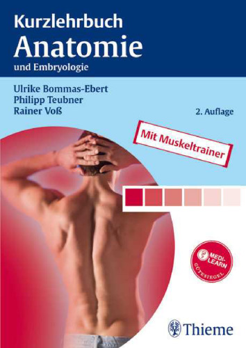 Kurzlehrbuch Anatomie und Embryologie