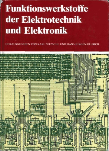 Funktionswerkstoffe der Elektrotechnik und Elektronik